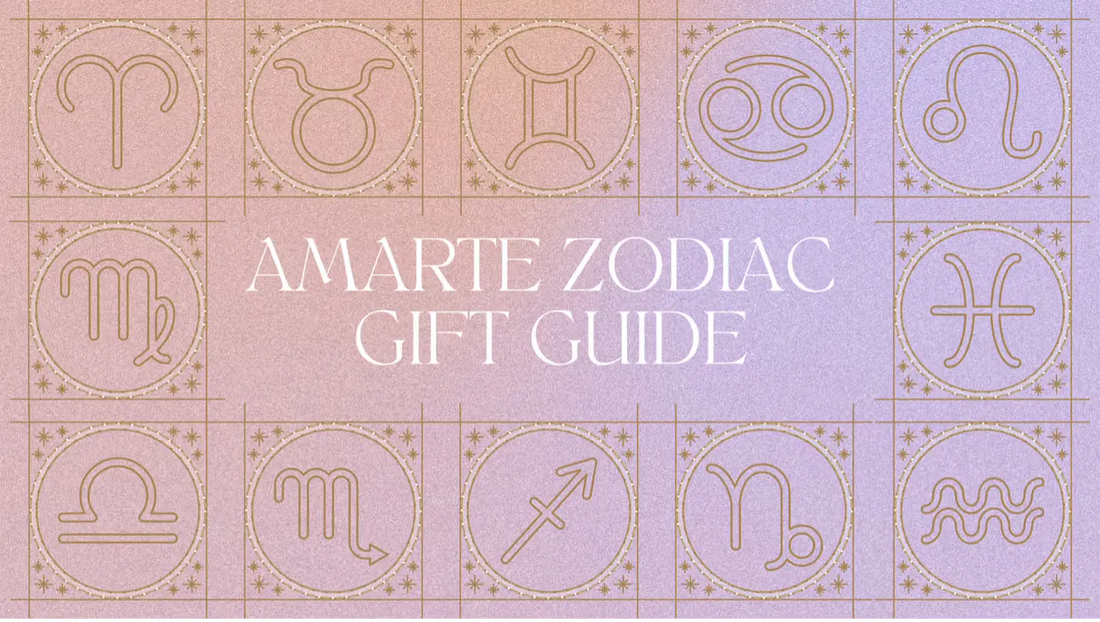 Zodiac Gift Guide: Which Amarte Product is Written in the Stars for You?